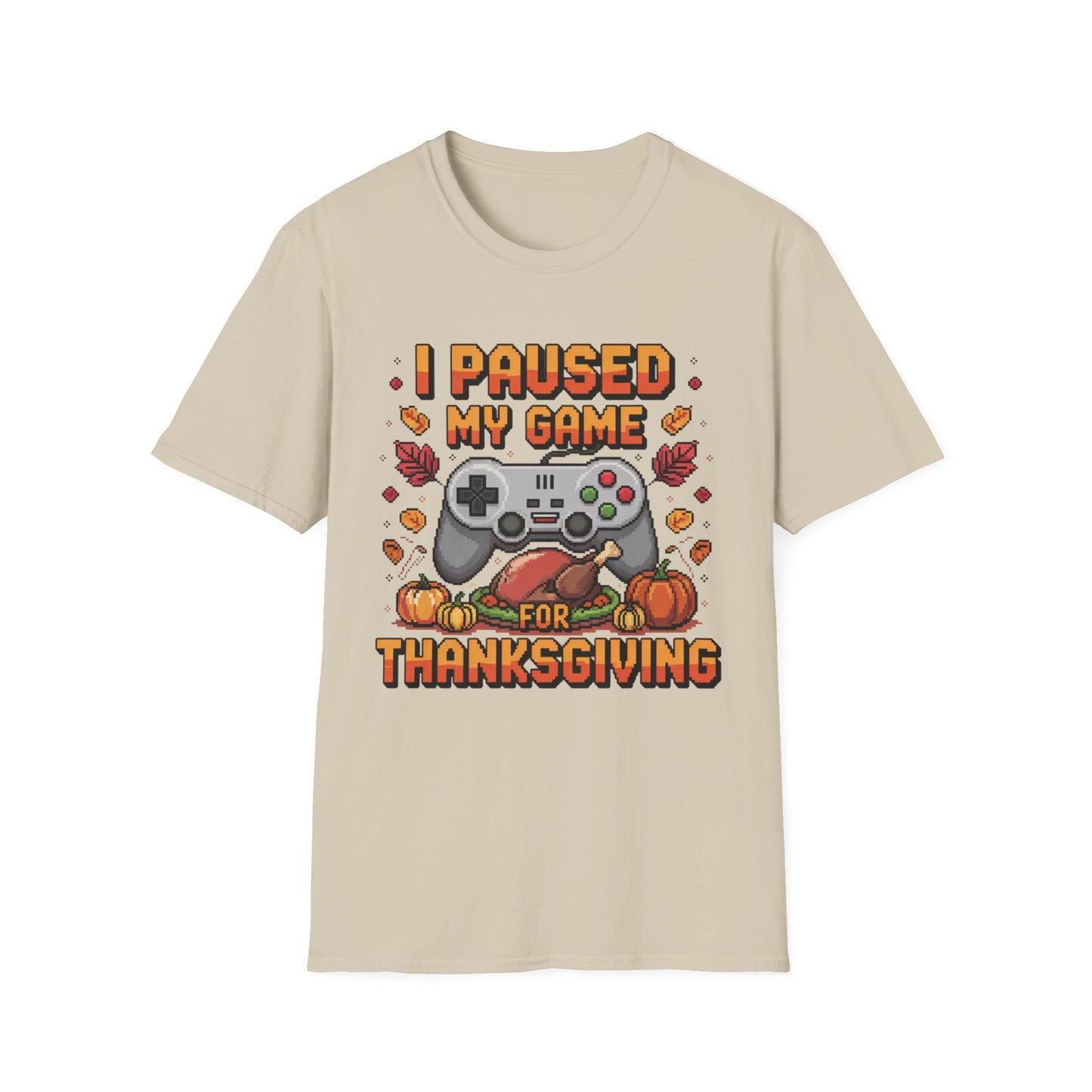 I Paused My Game for Thanksgiving – Pixel Feast Edition Short Sleeve Tee