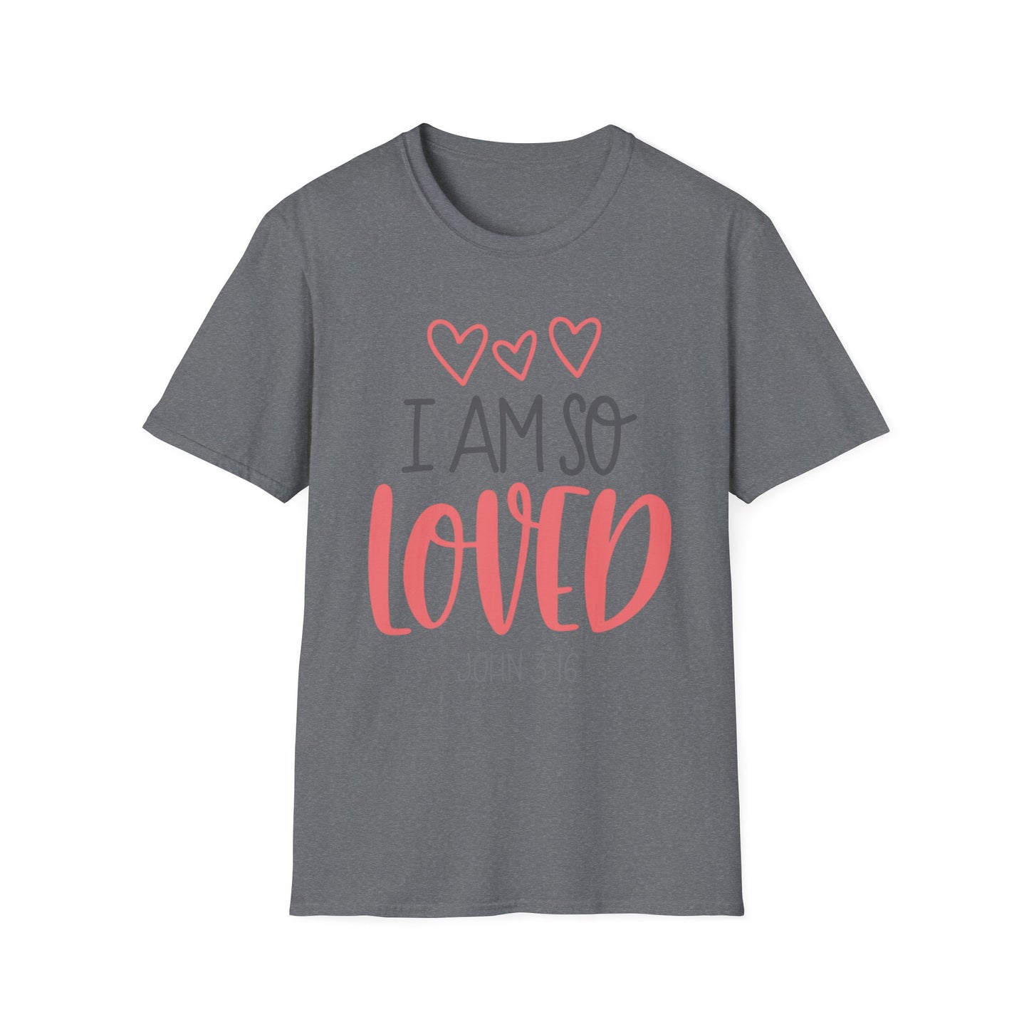 I Am So Loved Tee – John 3:16 Heartline Edition