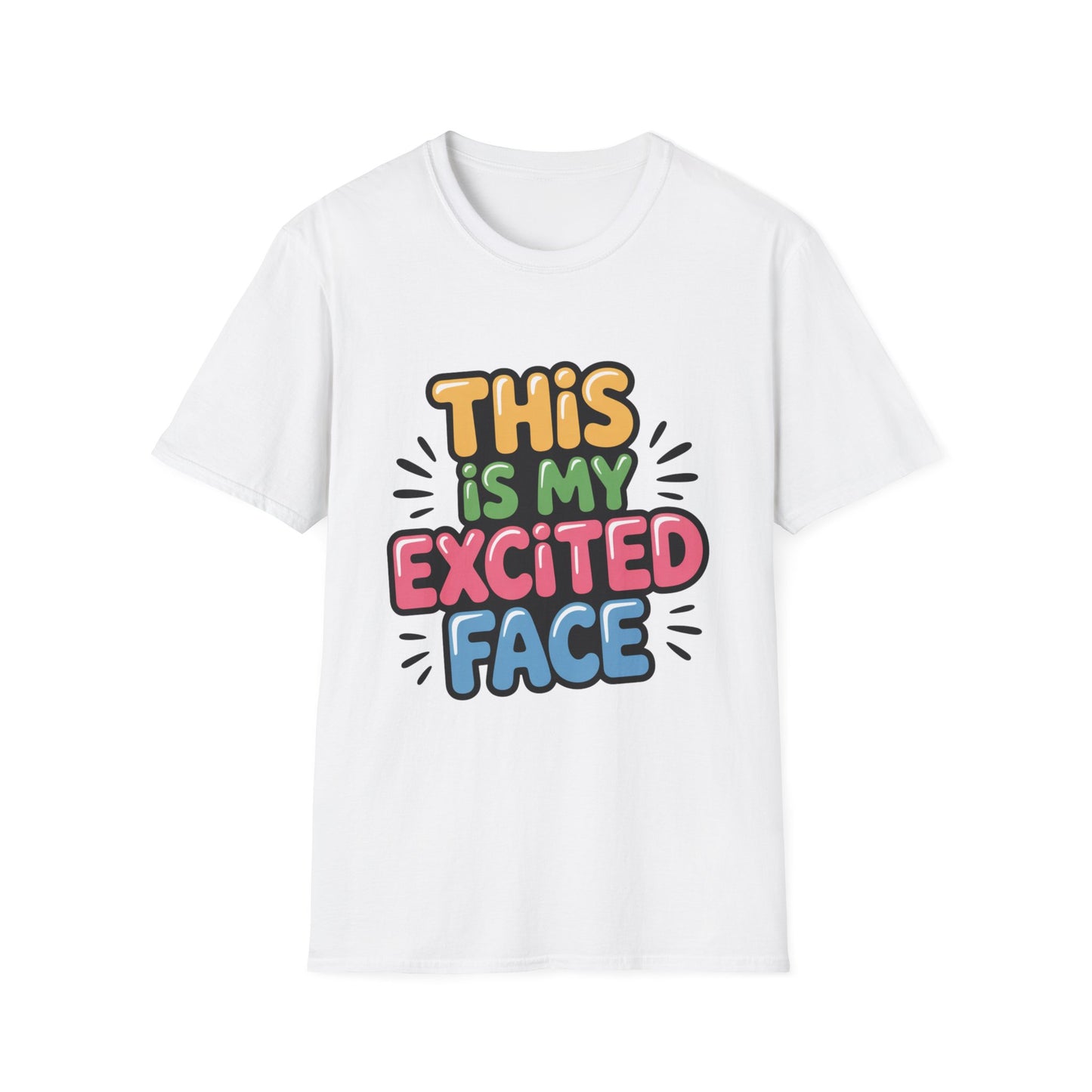 'This Is My Excited Face' Funny Tee