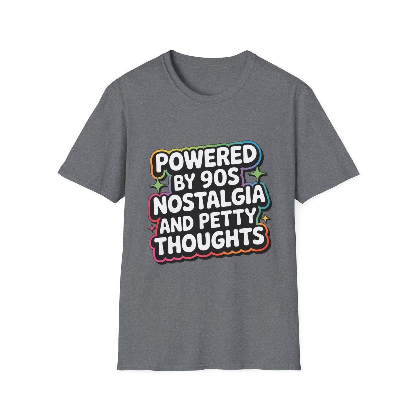 'Powered By 90s Nostalgia And Petty Thoughts' Funny Tee