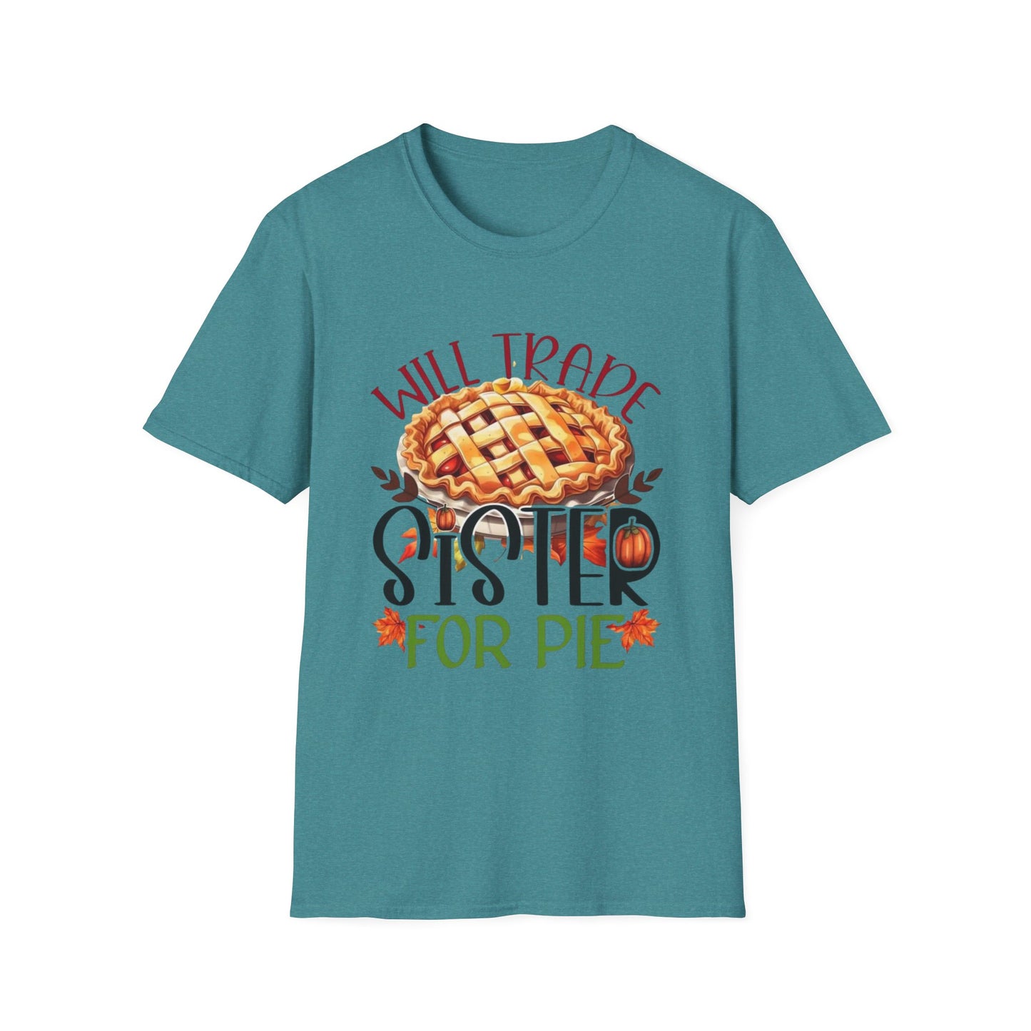 Will Trade Sister for Pie Short Sleeve Tee