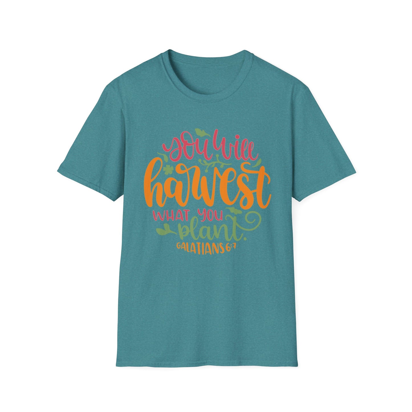 Harvest What You Plant Tee – Galatians 6:7 Garden Edition