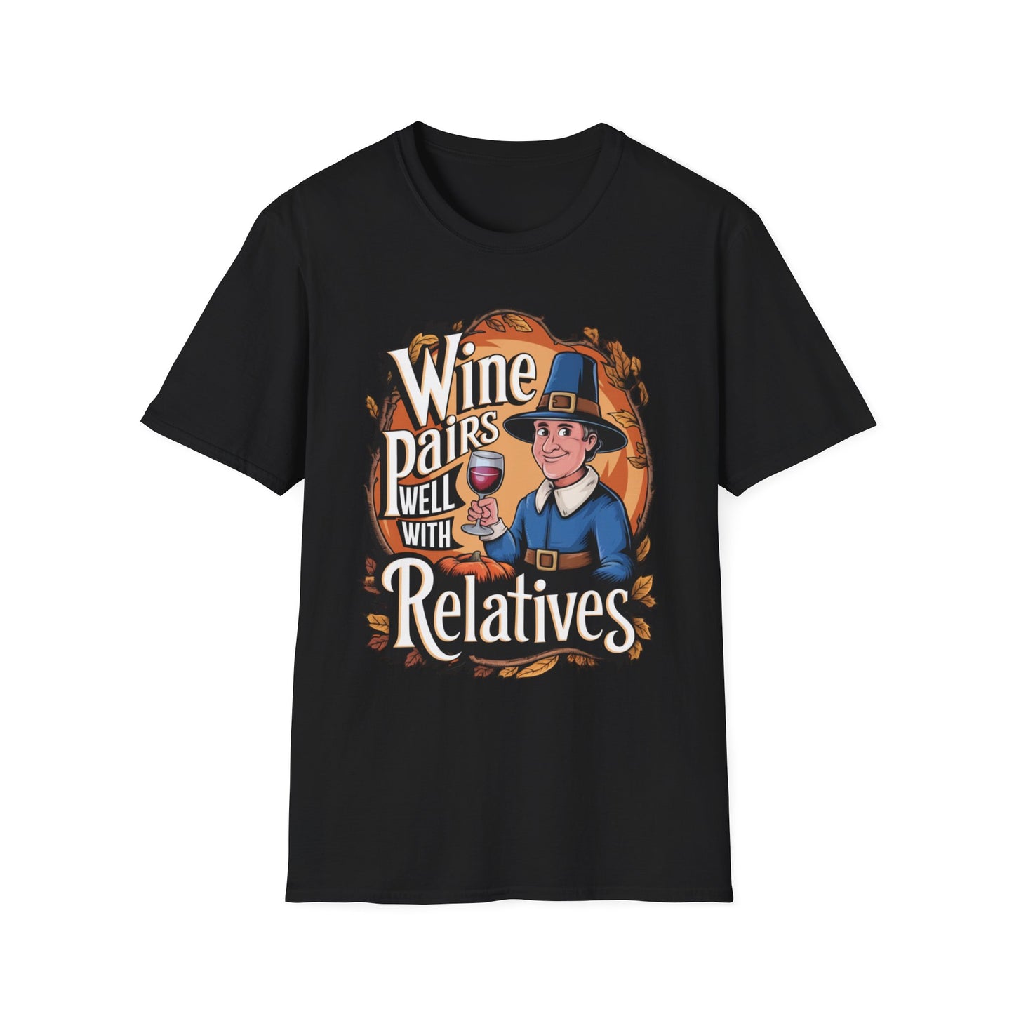 Wine Pairs Well With Relatives – Pilgrim Pour Edition Short Sleeve Tee