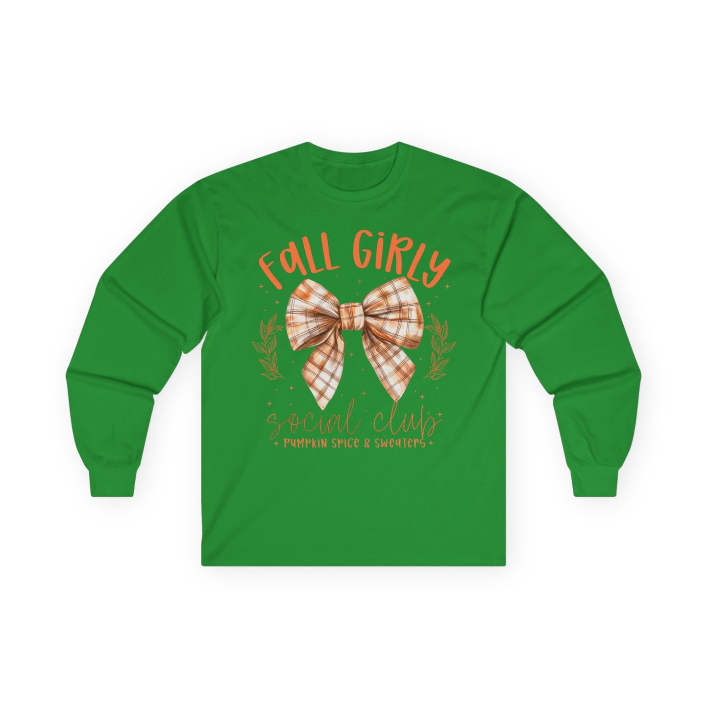 “Fall Girly Social Club” Long Sleeve Tee – Pumpkin Spice & Sweaters Edition