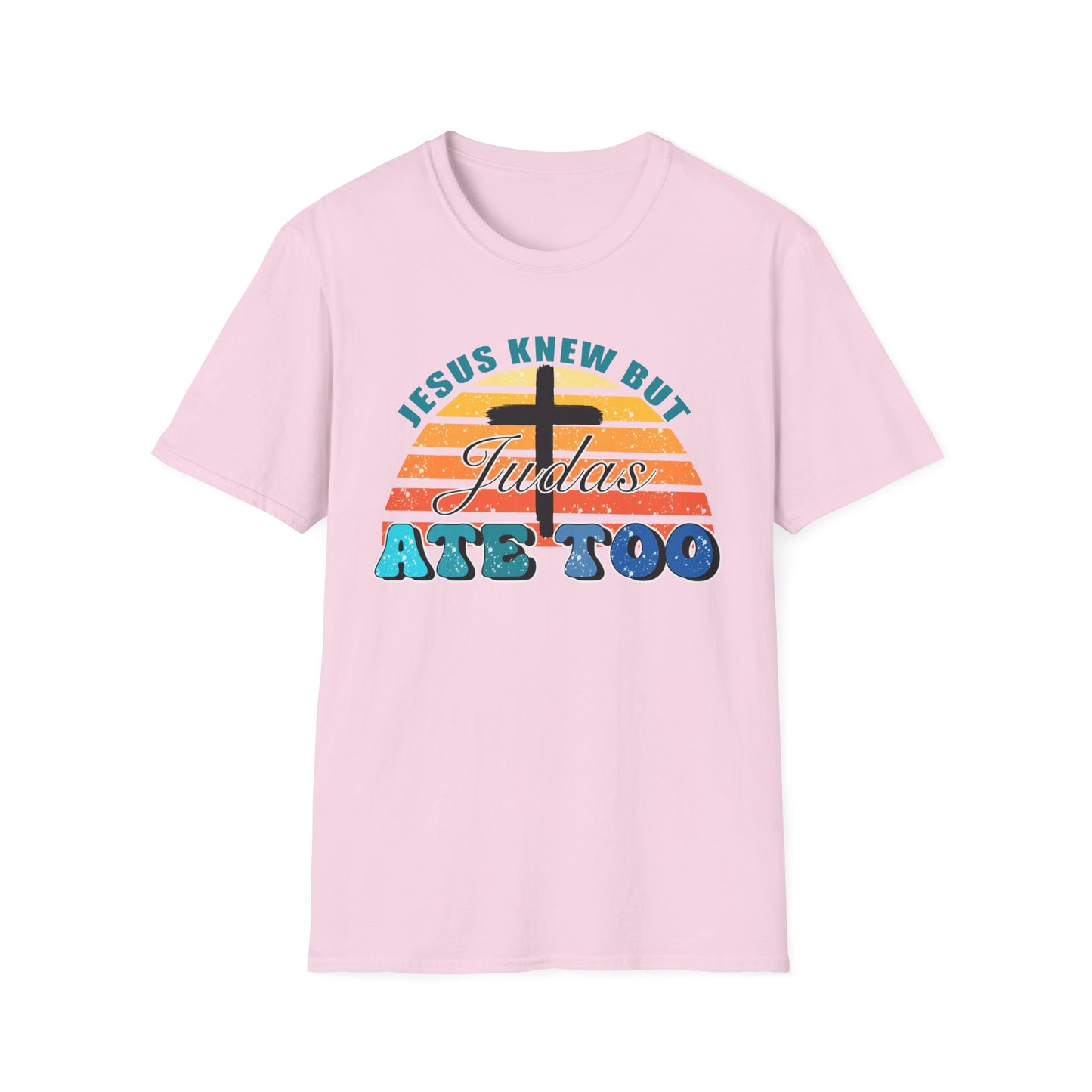 Jesus Knew But Judas Ate Too Tee – Grace at the Table Edition