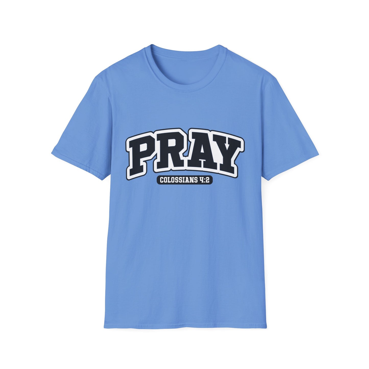 PRAY Tee – Colossians 4:2 Devotion Edition