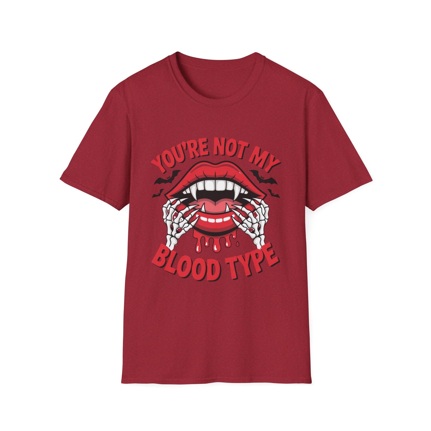 YOU’RE NOT MY BLOOD TYPE – Vampire Sass Tee