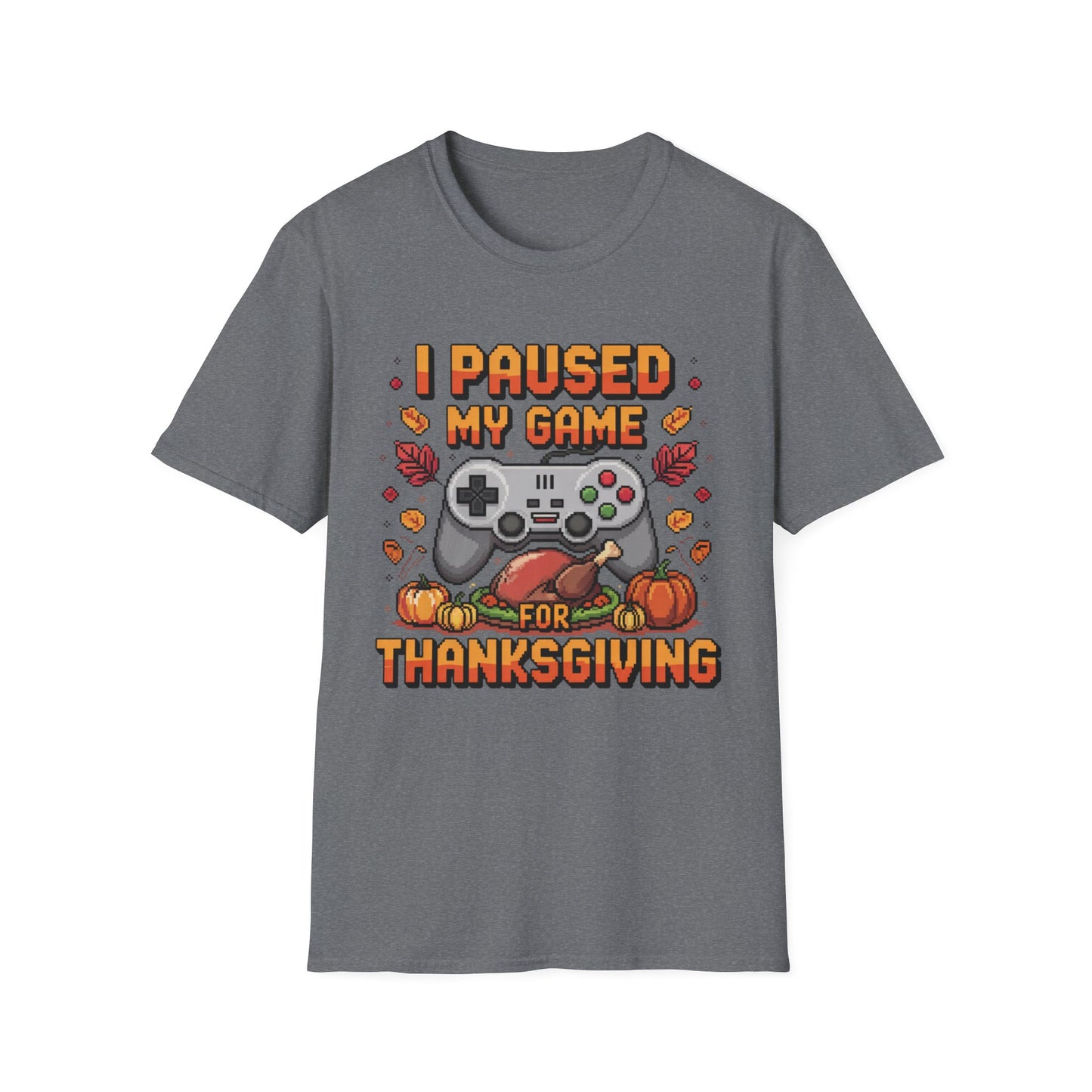 I Paused My Game for Thanksgiving – Pixel Feast Edition Short Sleeve Tee