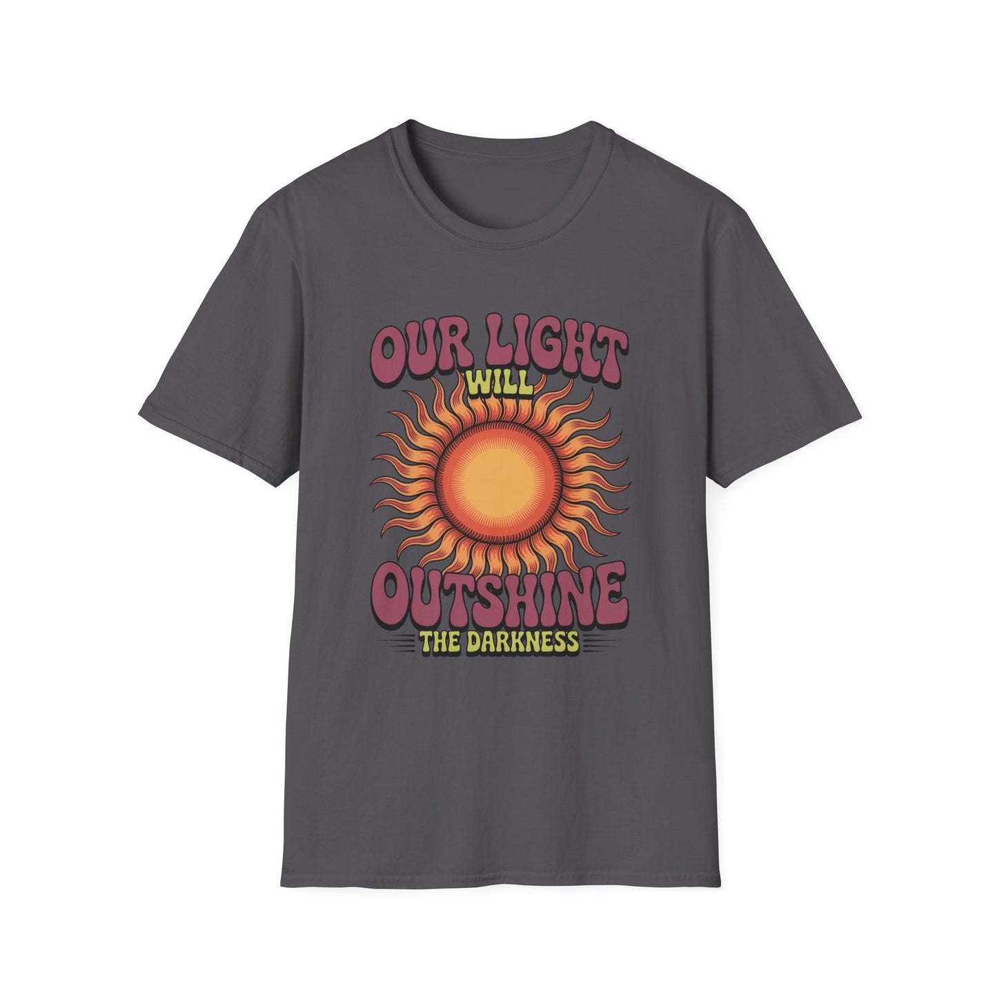 Our Light Will Outshine the Darkness – Christian Encouragement Tee