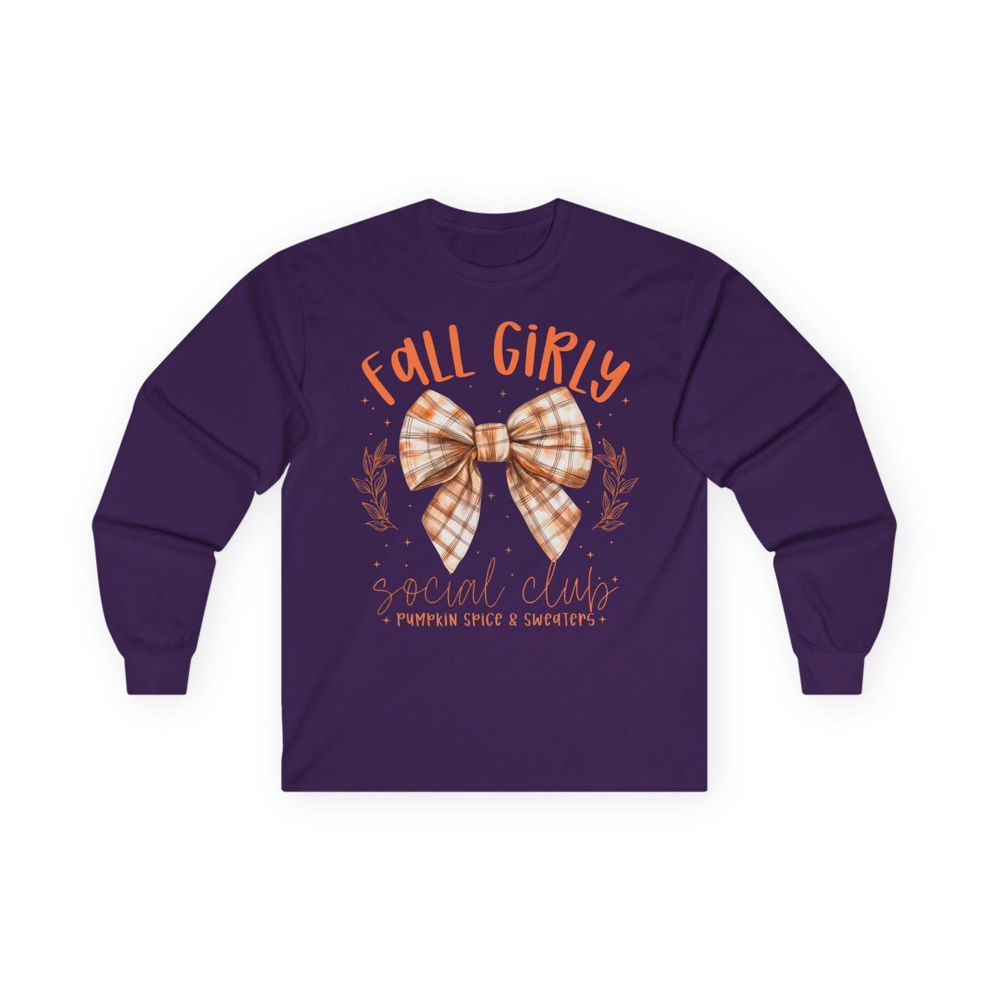 “Fall Girly Social Club” Long Sleeve Tee – Pumpkin Spice & Sweaters Edition