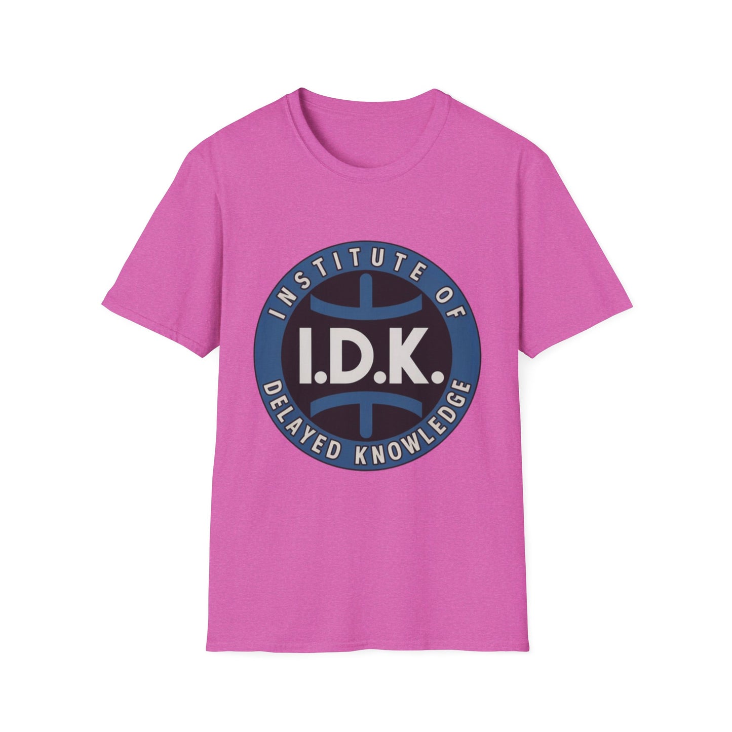 I.D.K. – Institute of Delayed Knowledge Tee