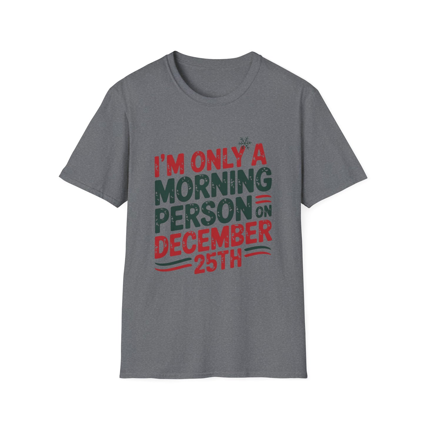 December 25th Morning Tee – Powered by Presents & Peppermint
