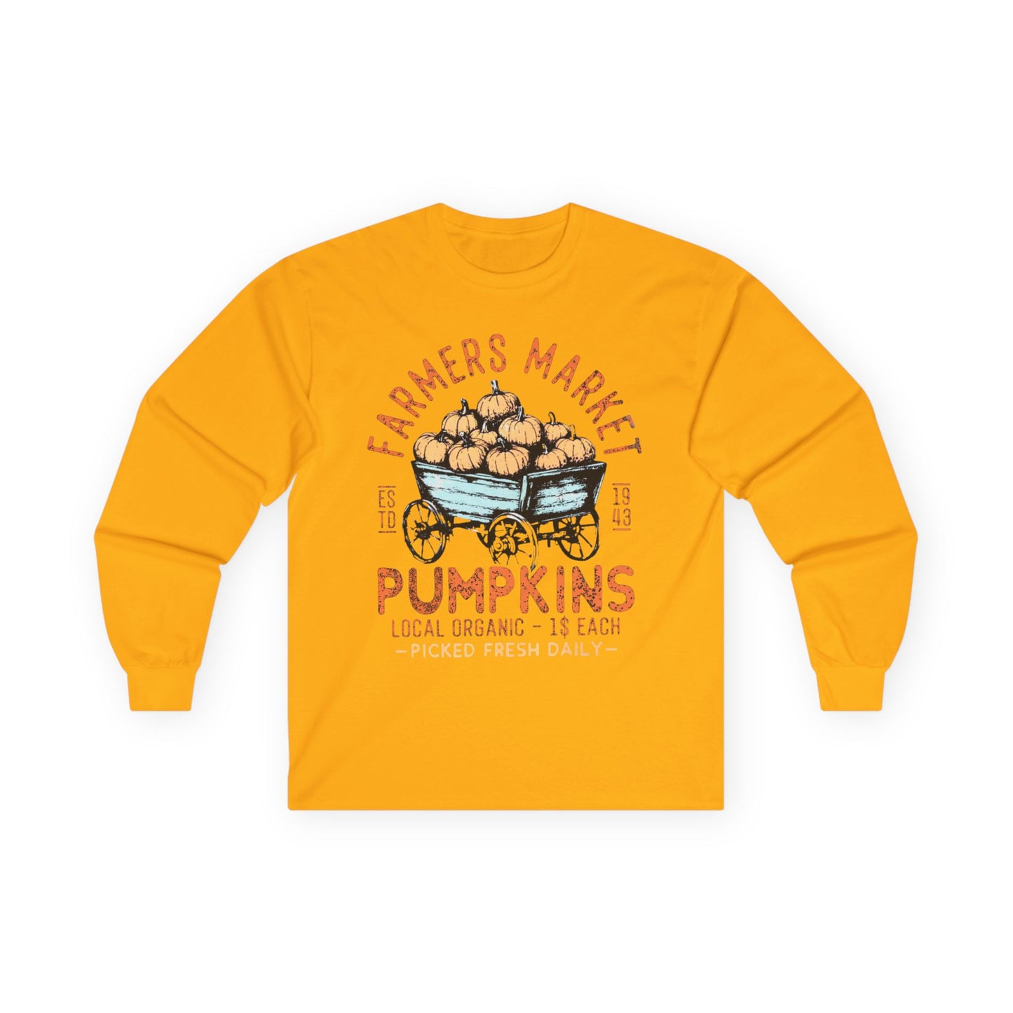 “Farmers Market Pumpkin Cart” Long Sleeve Tee – Est. 1943 Edition