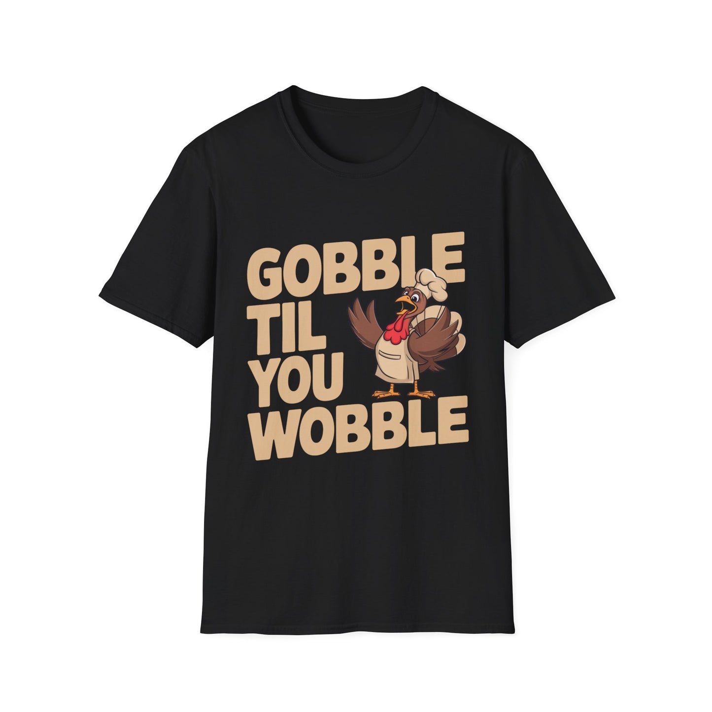 Gobble Til You Wobble – Chef Turkey Edition Short Sleeve Tee