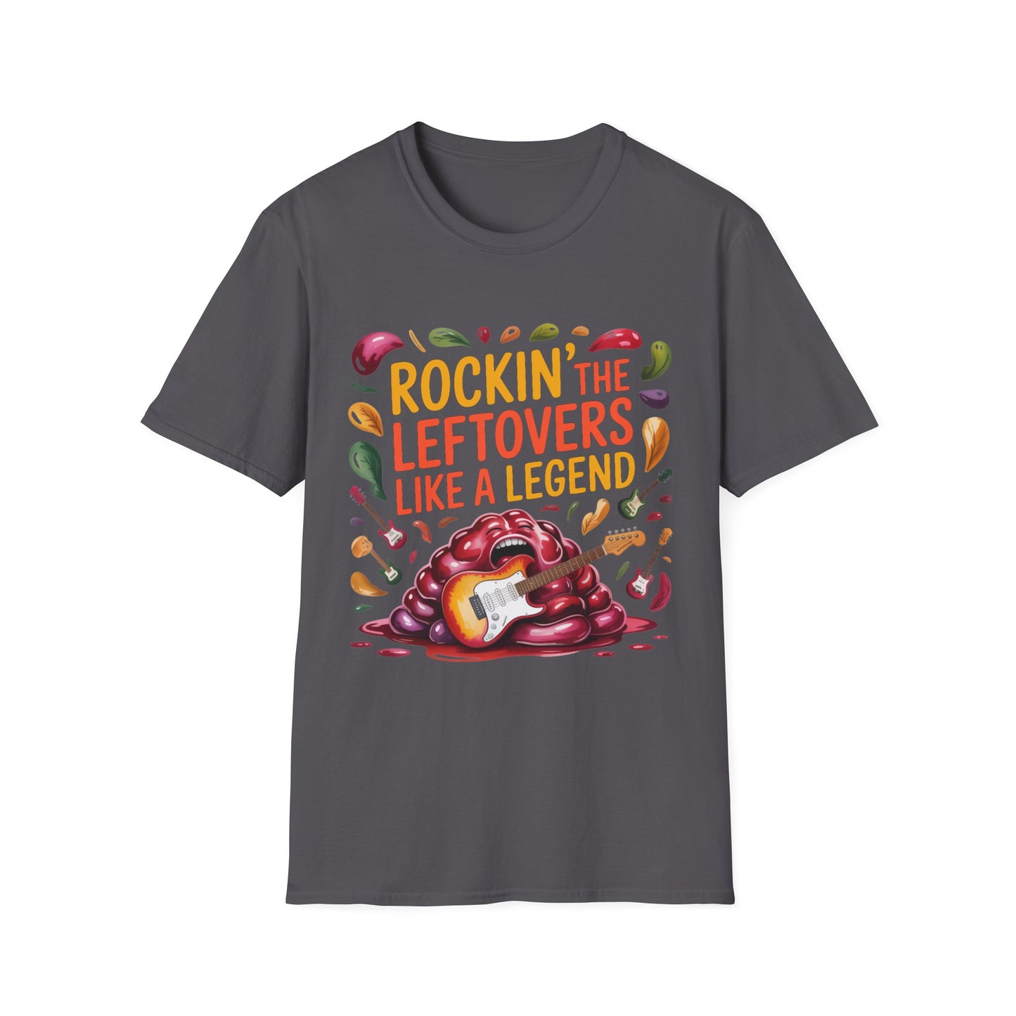 Rockin’ the Leftovers Like a Legend Short Sleeve Tee