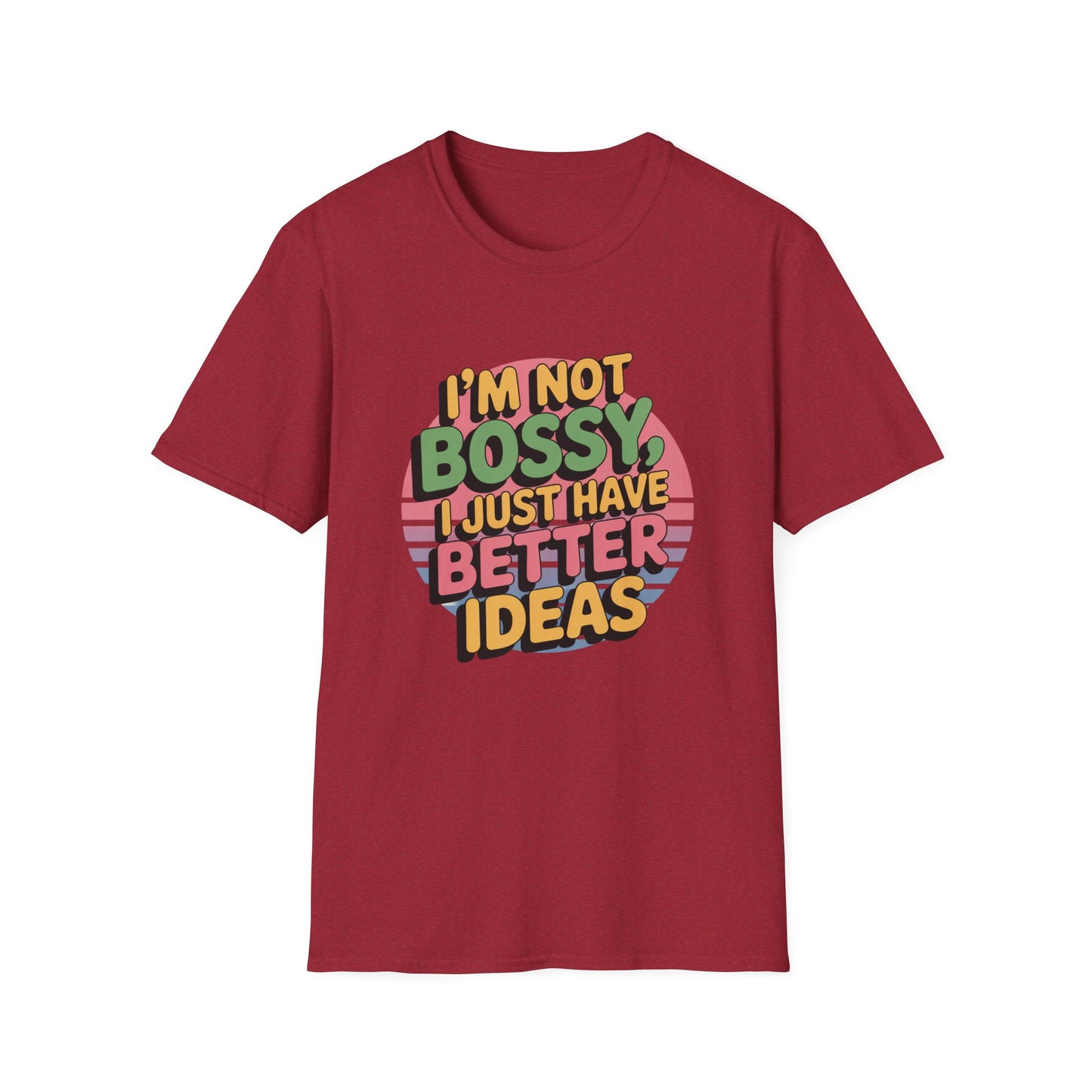 Not Bossy Tee – Just Brilliant, Thanks