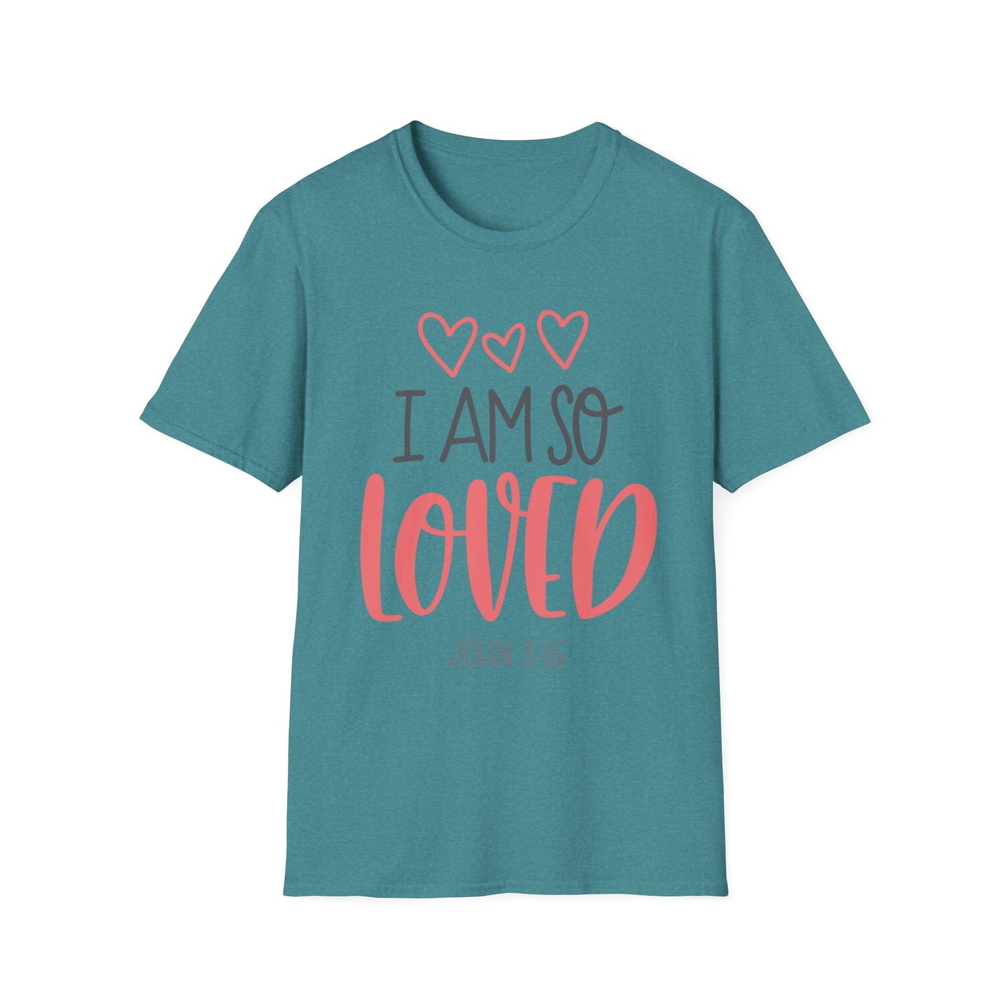 I Am So Loved Tee – John 3:16 Heartline Edition