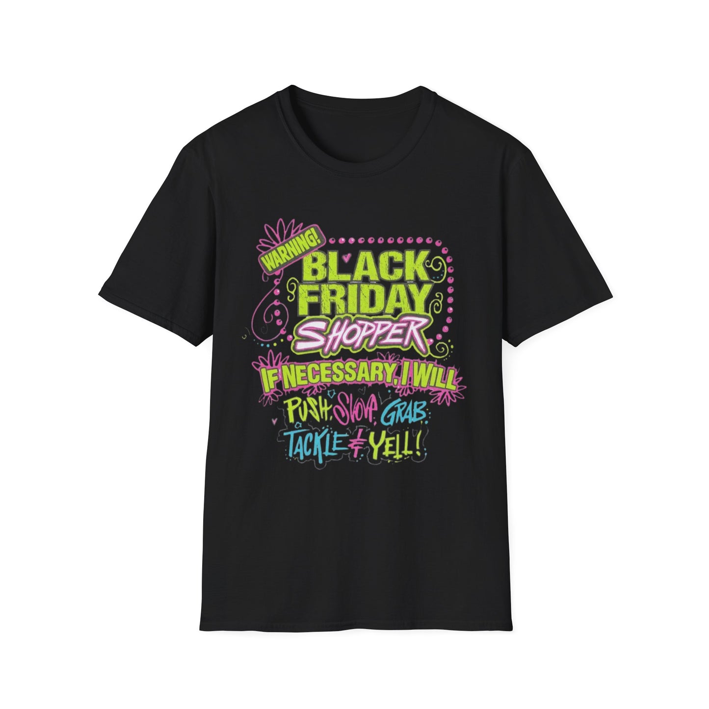 Warning: Black Friday Shopper Short Sleeve Tee