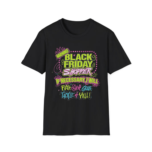 Warning: Black Friday Shopper Short Sleeve Tee