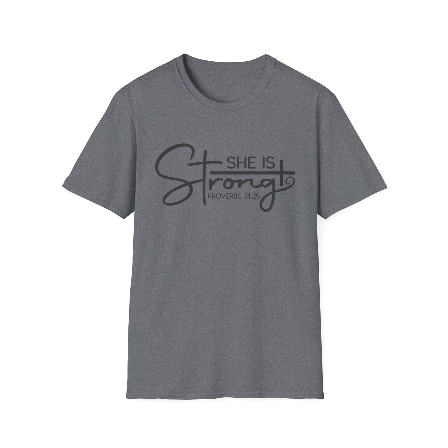 She Is Strong Tee – Proverbs 31:25 Empowerment Edition