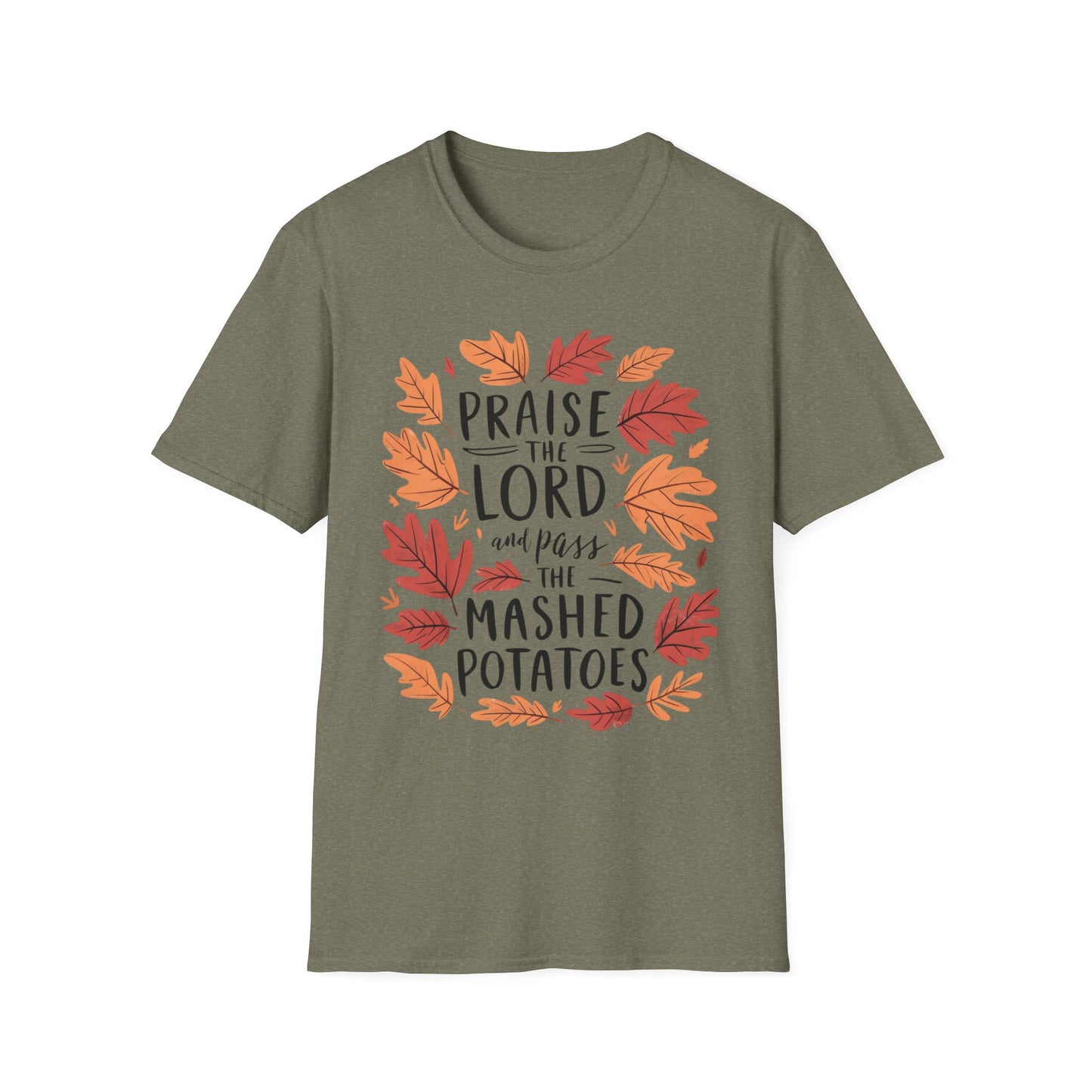 Praise the Lord and Pass the Mashed Potatoes – Faith & Feast Edition Short Sleeve Tee