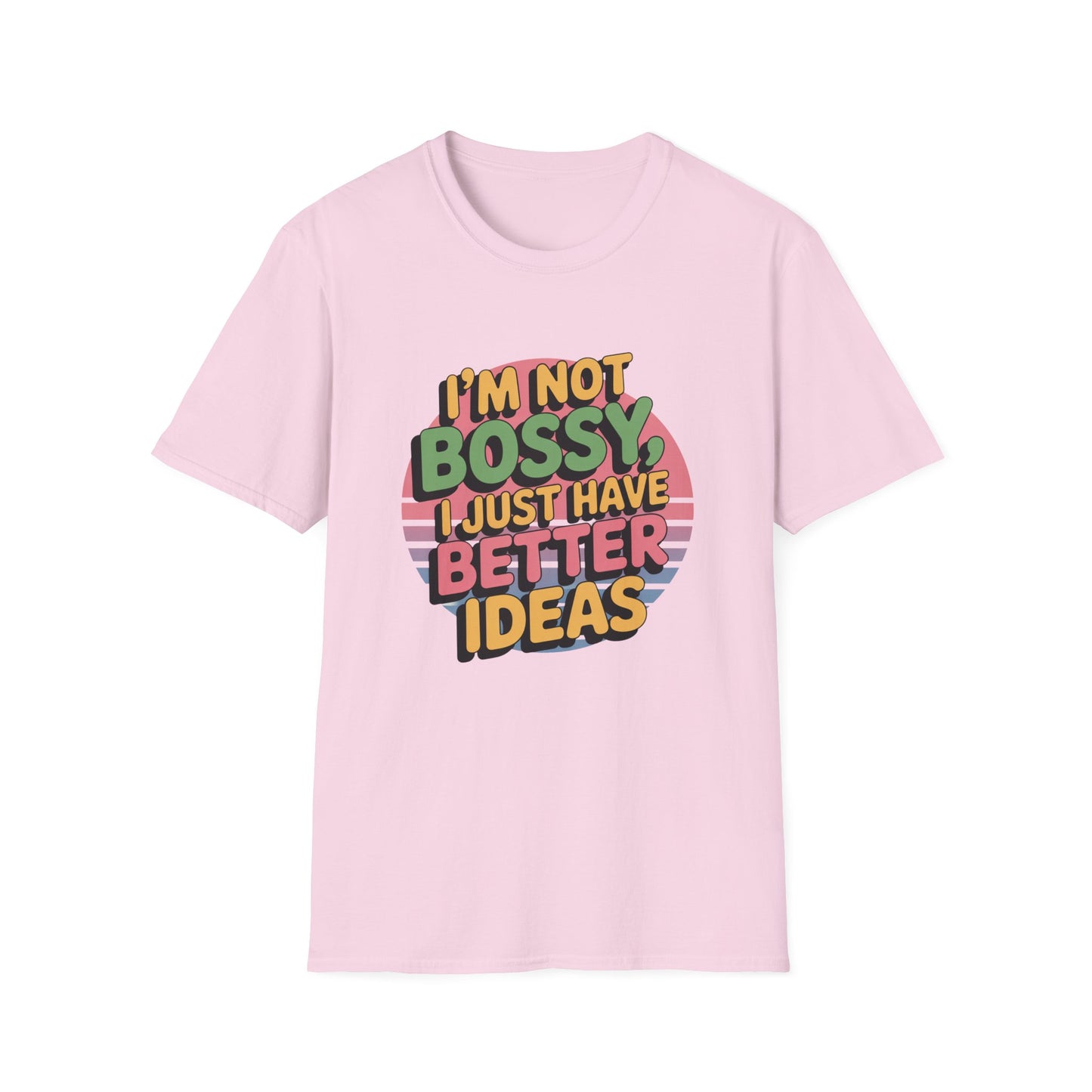 Not Bossy Tee – Just Brilliant, Thanks