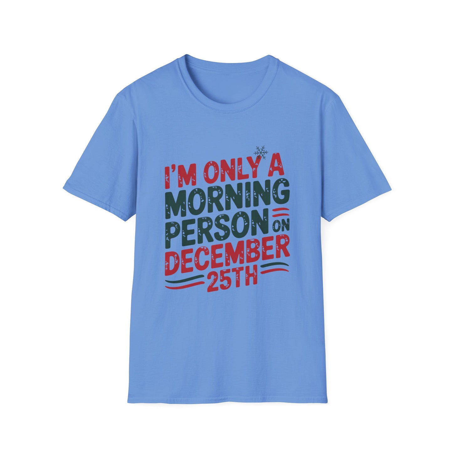 December 25th Morning Tee – Powered by Presents & Peppermint