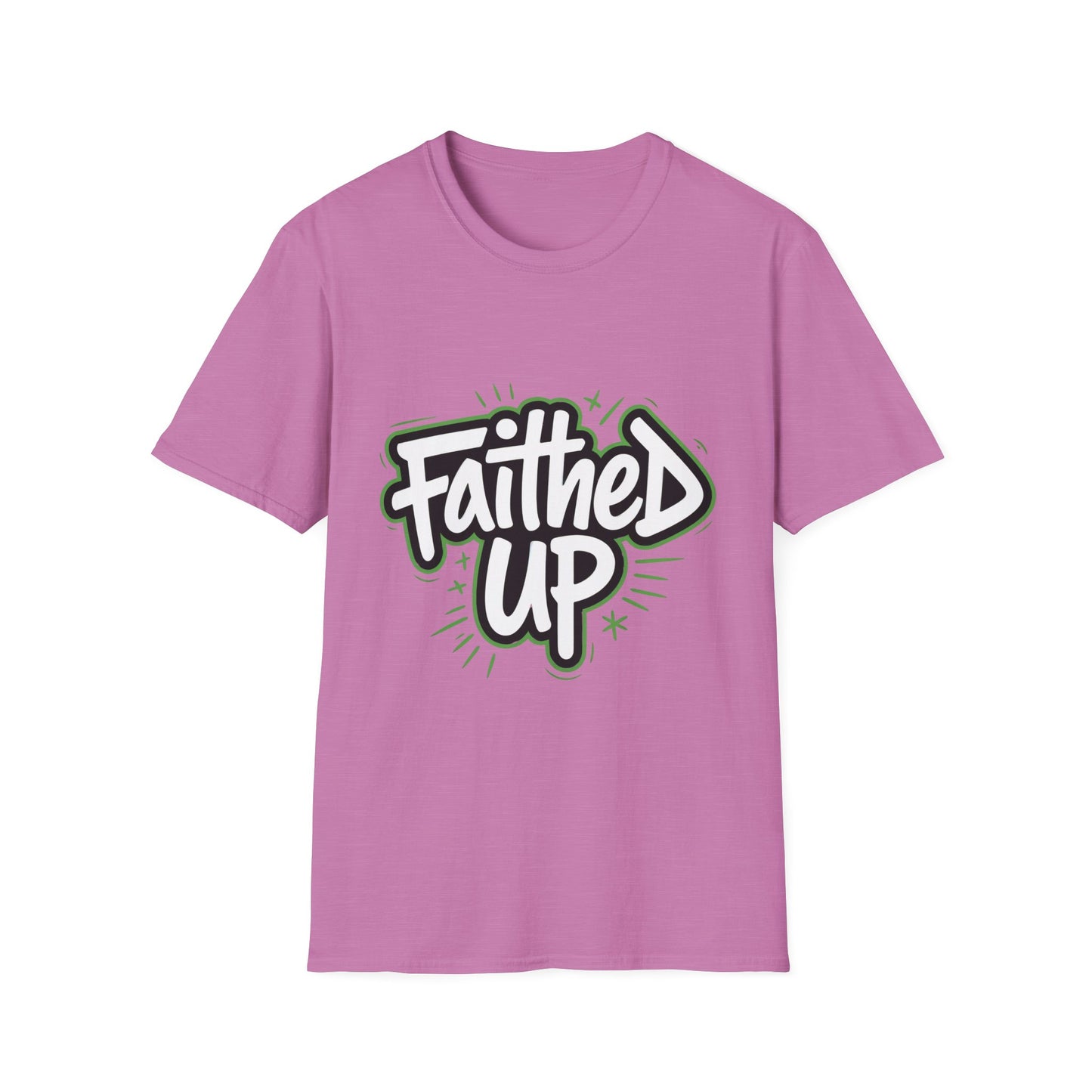 Faithed Up – Bold Faith T-Shirt GREEN