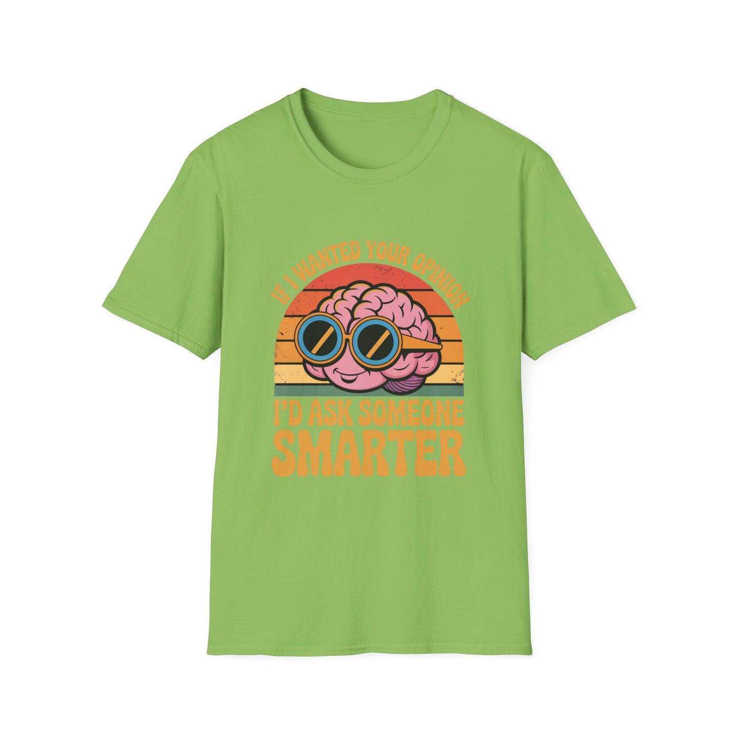 Smarter Opinion Tee – Bold Brain, Brutal Honesty