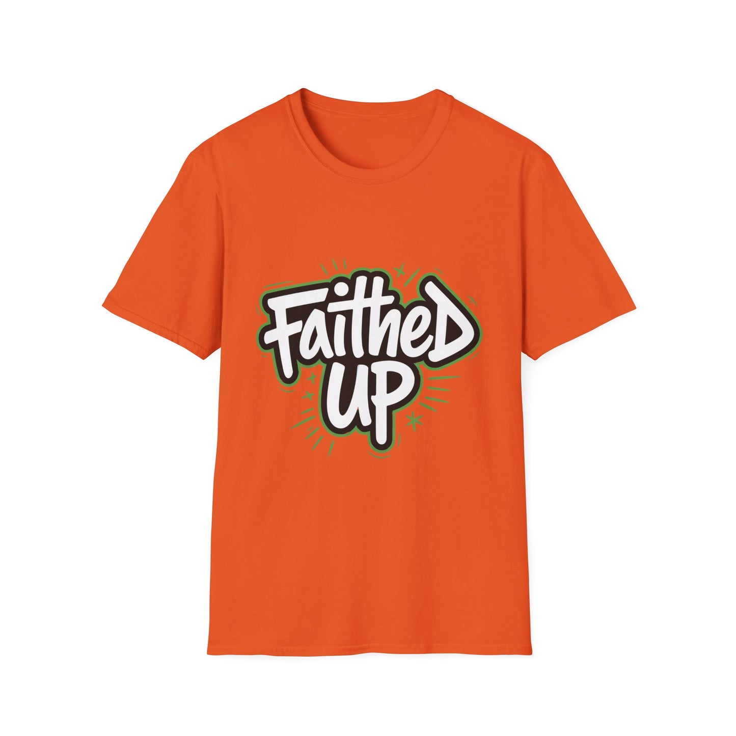 Faithed Up – Bold Faith T-Shirt GREEN