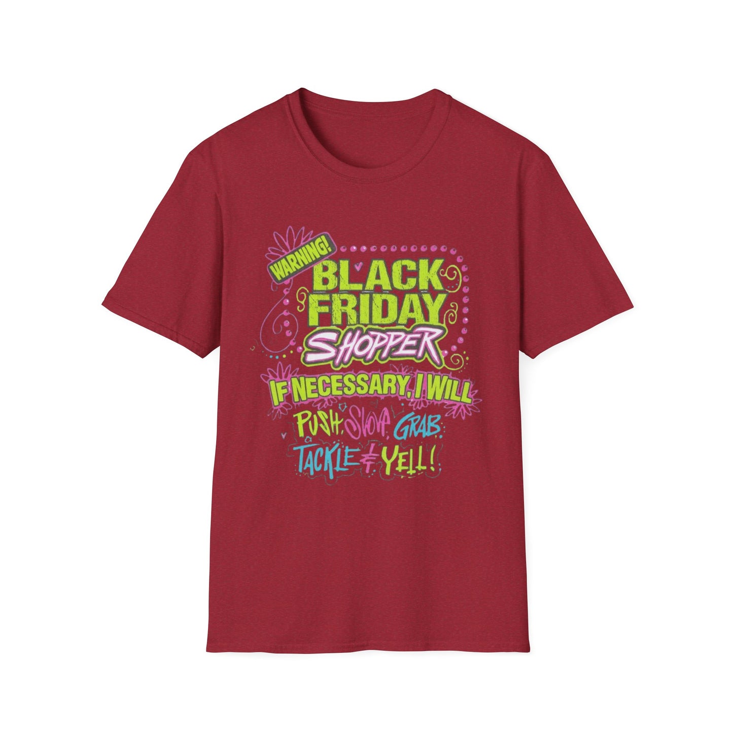 Warning: Black Friday Shopper Short Sleeve Tee