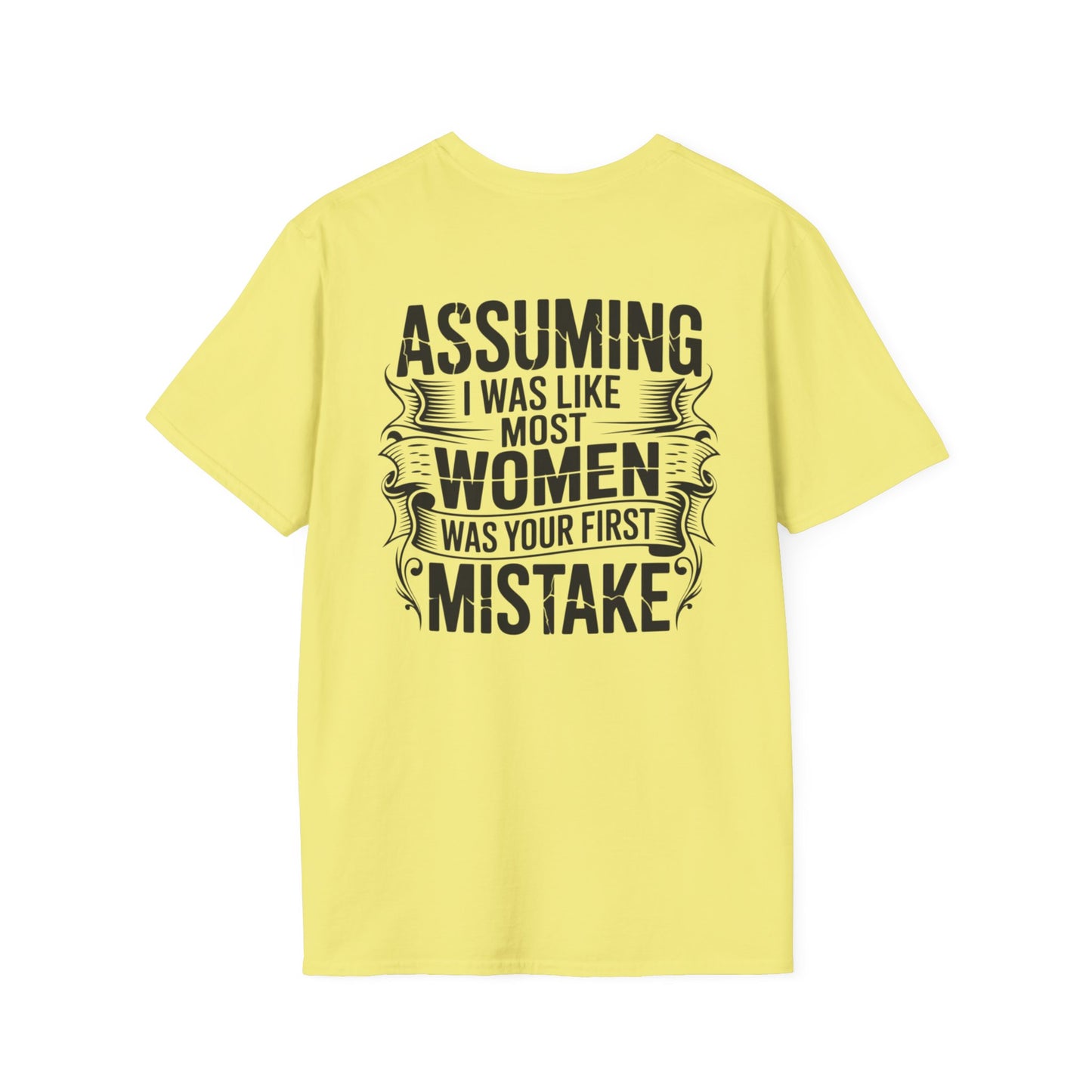 "Assuming I Was Like Most Women..." Women Strong Tee-BACK PRINT