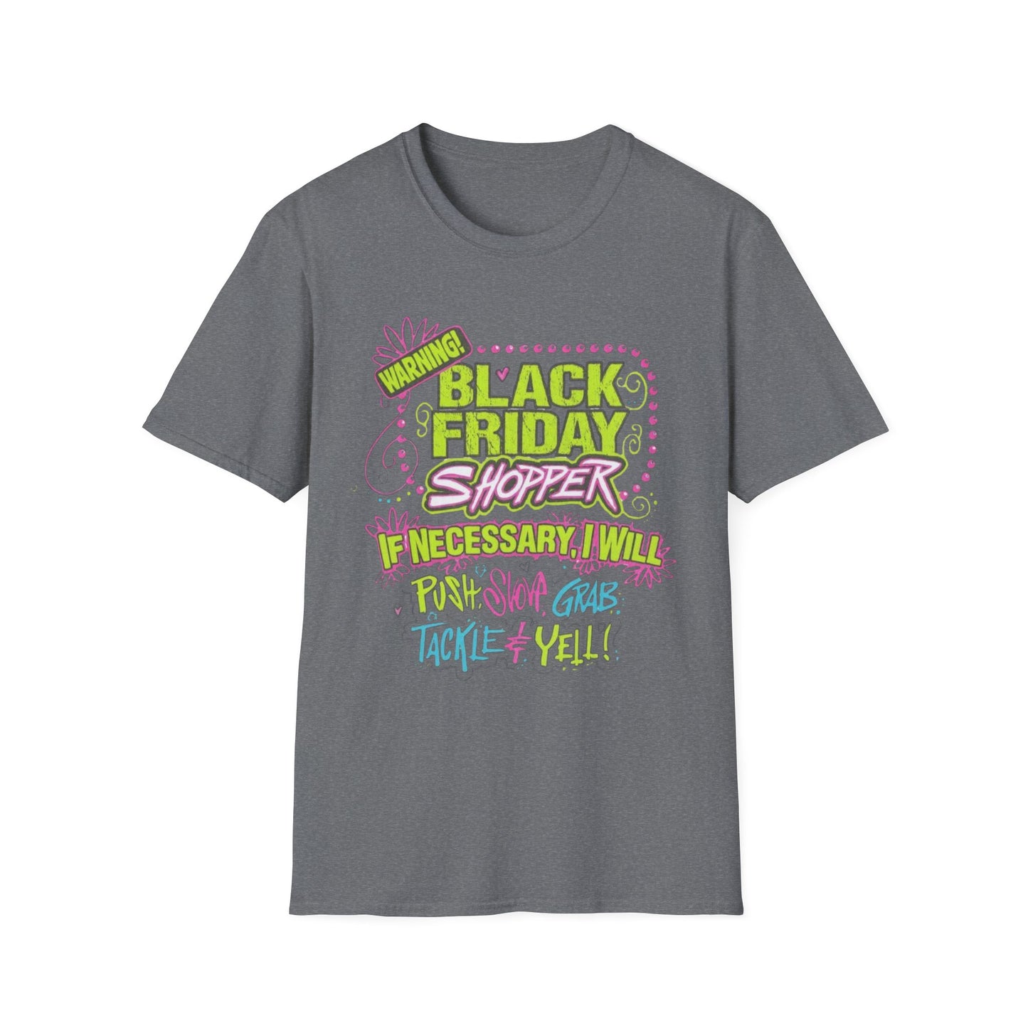 Warning: Black Friday Shopper Short Sleeve Tee