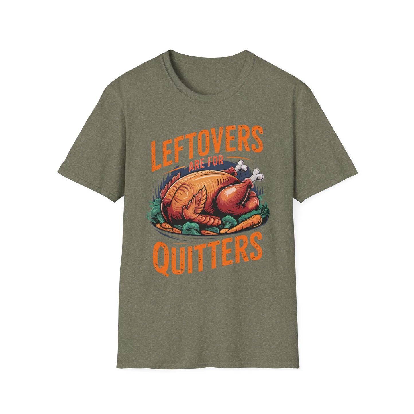 Leftovers Are for Quitters Short Sleeve Tee