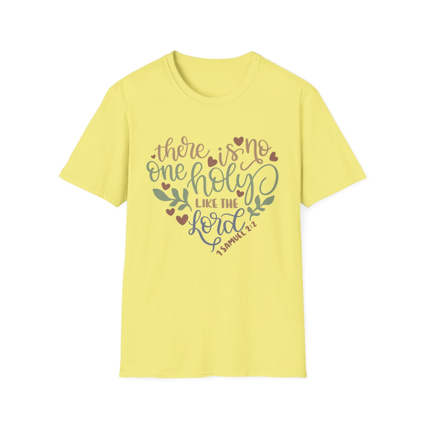 No One Holy Like the Lord Tee – 1 Samuel 2:2 HeartScript Edition