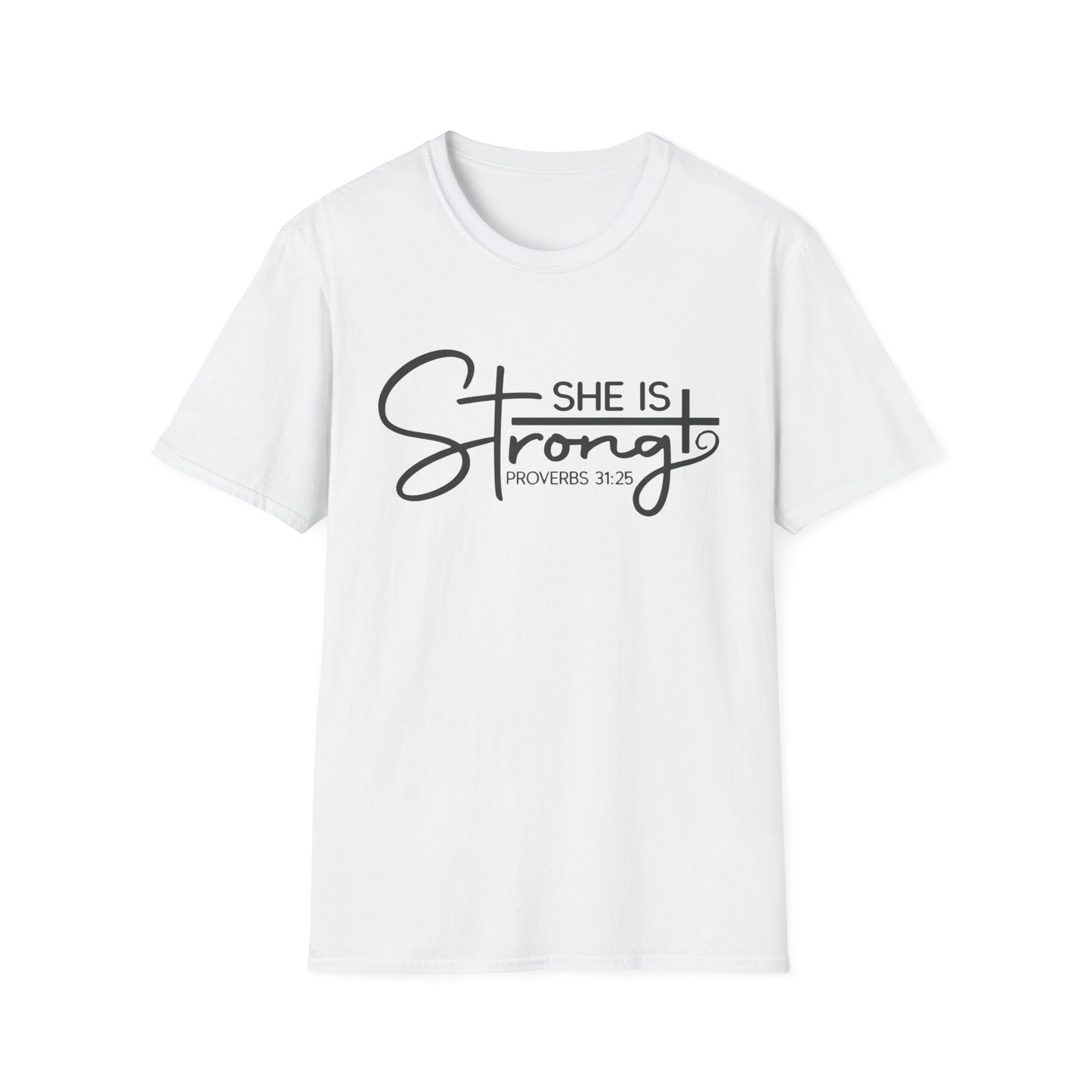 She Is Strong Tee – Proverbs 31:25 Empowerment Edition
