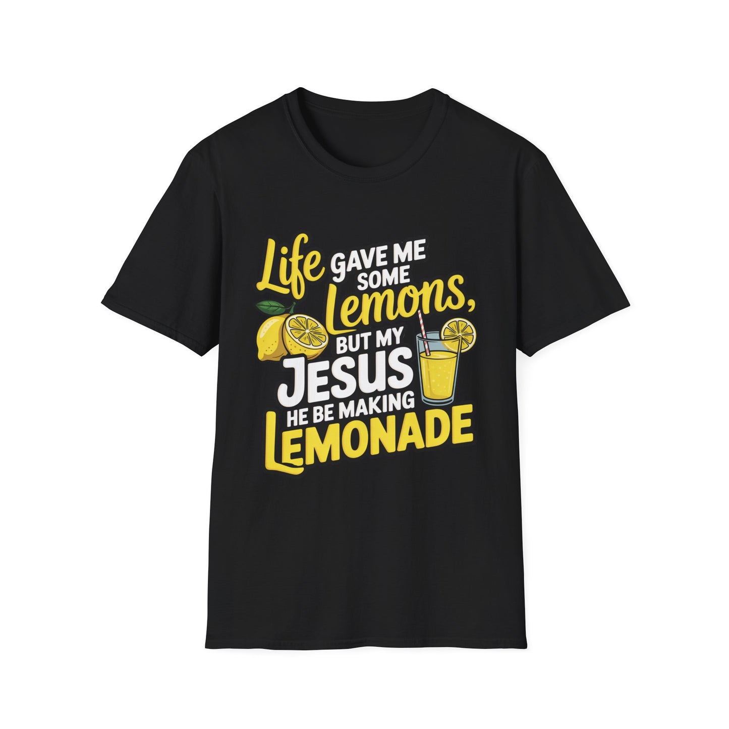 Life Gave Me Lemons, But My Jesus Made Lemonade – Faith-Fueled Graphic T-Shirt