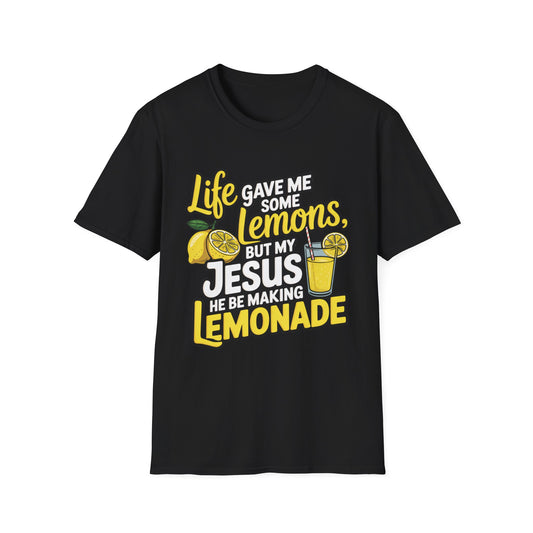 Life Gave Me Lemons, But My Jesus Made Lemonade – Faith-Fueled Graphic T-Shirt