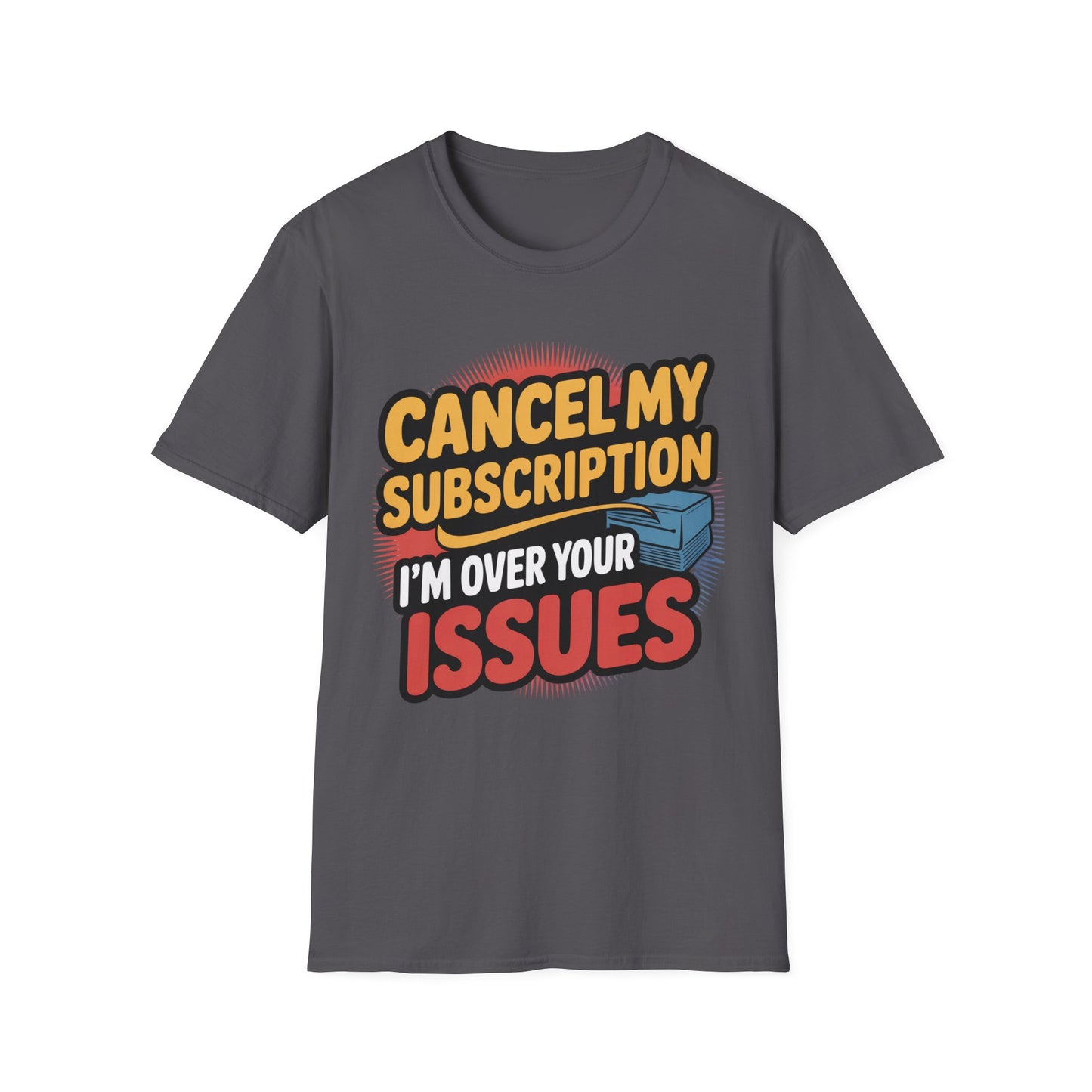 Unsubscribe Tee – Drama-Free, Boldly Branded