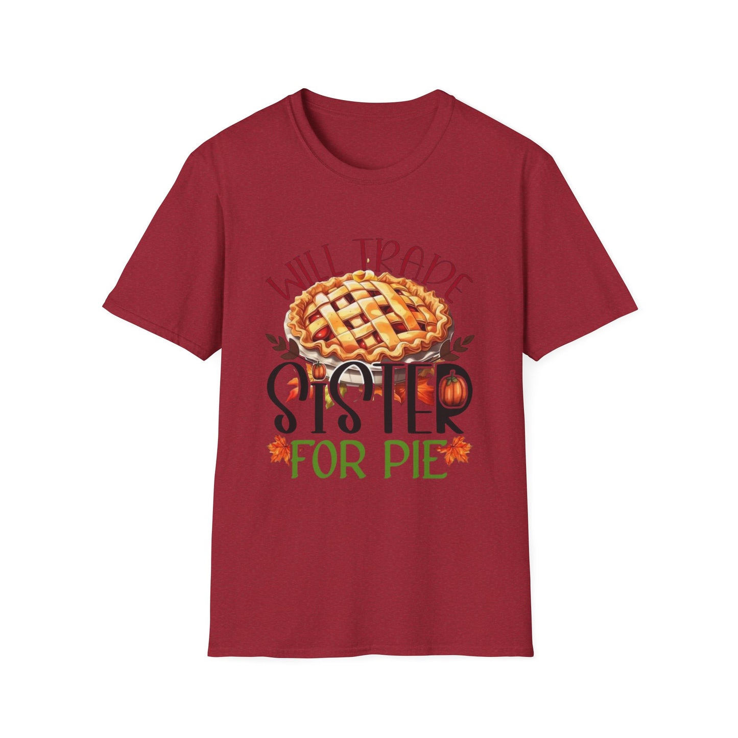 Will Trade Sister for Pie Short Sleeve Tee