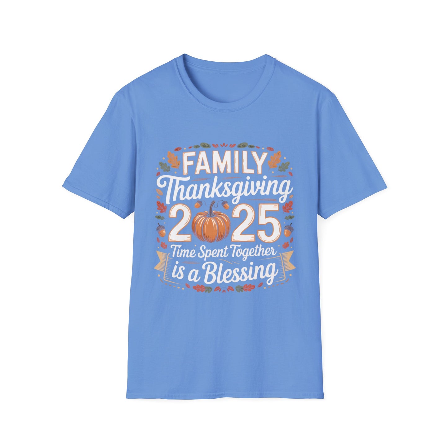 Family Thanksgiving 2025 – Time Spent Together Is a Blessing Short Sleeve Tee