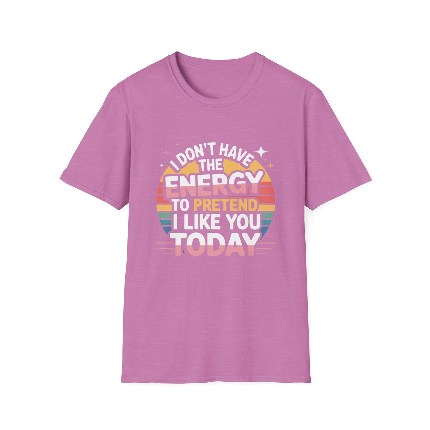 I Don’t Have the Energy Tee – Retro Sass for Real Ones