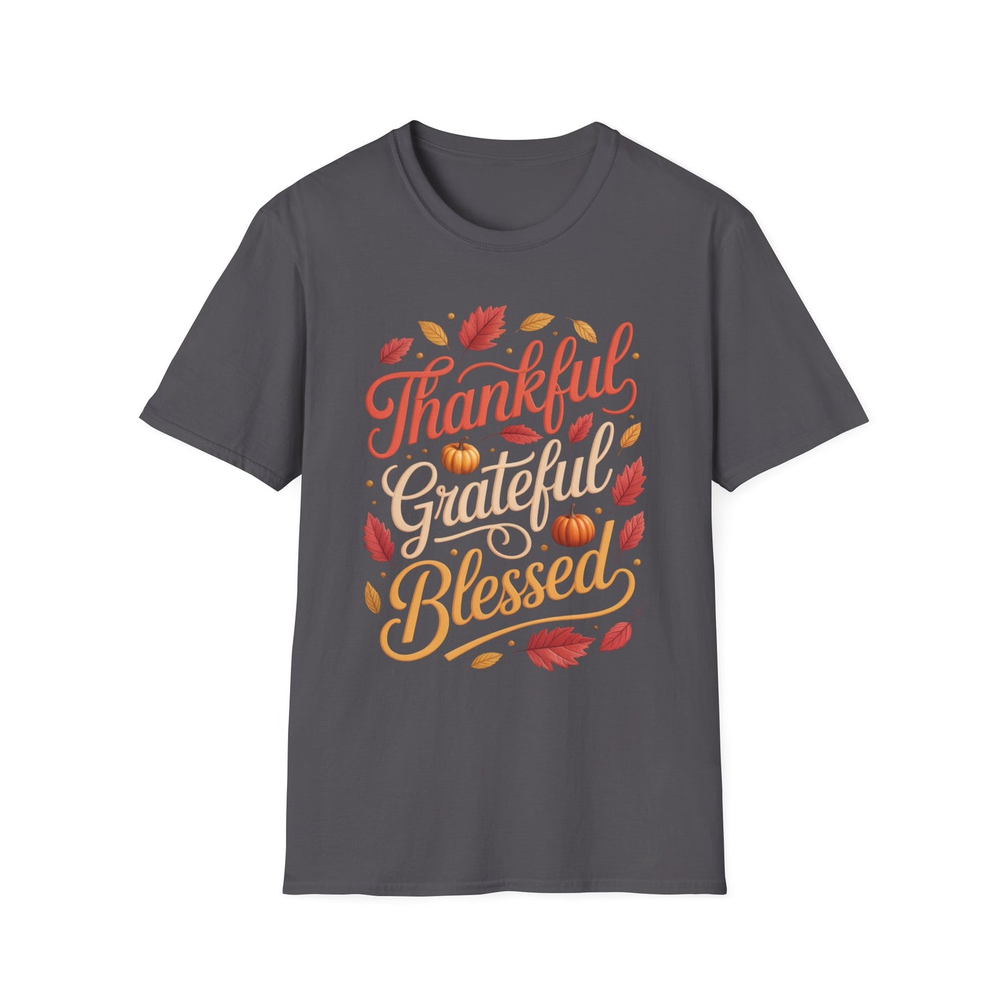 Thankful. Grateful. Blessed. Short Sleeve Tee
