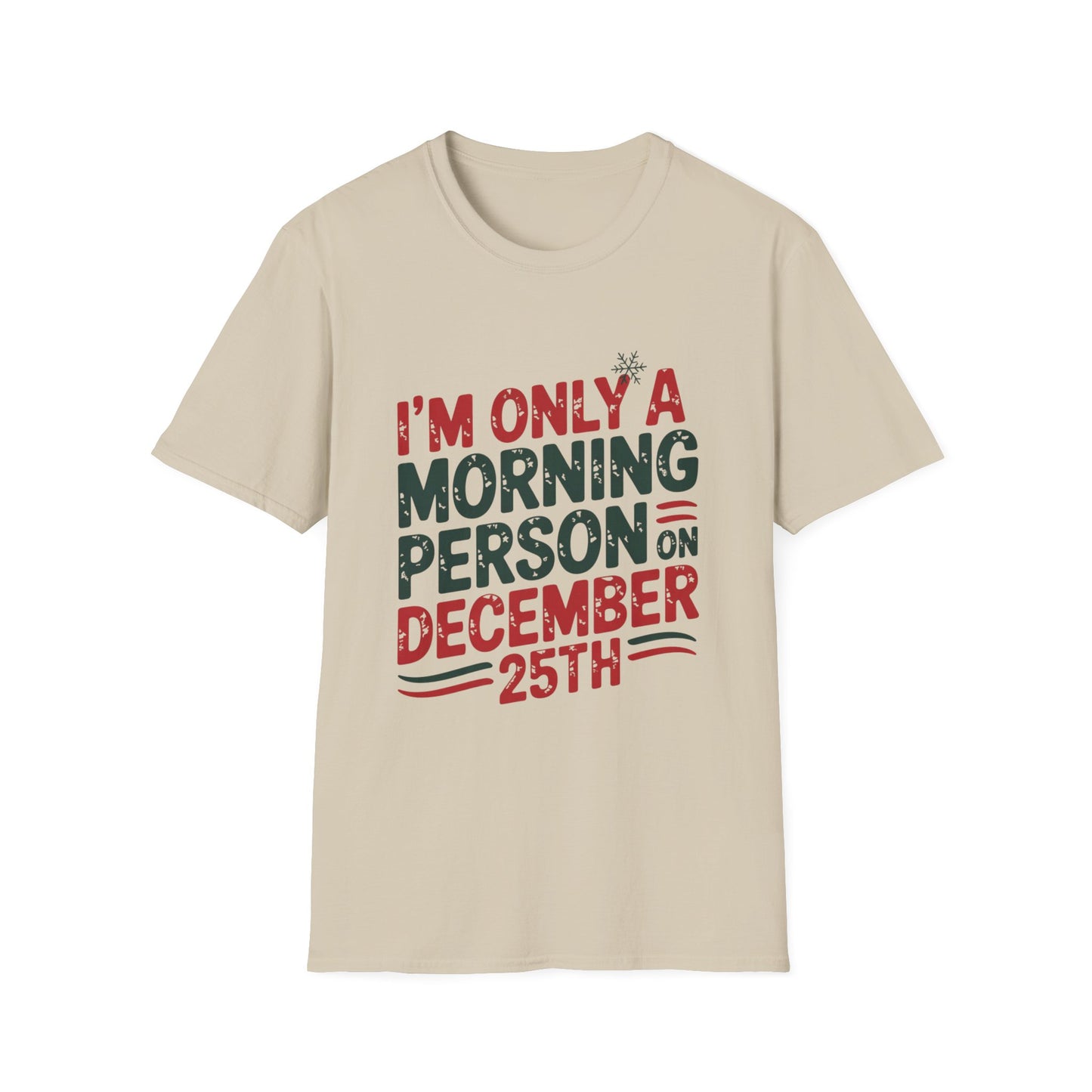 December 25th Morning Tee – Powered by Presents & Peppermint