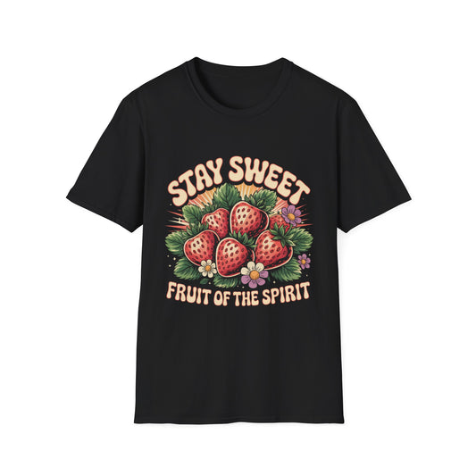 Stay Sweet - Fruit Of The Spirit Faith-Inspired Graphic Tee