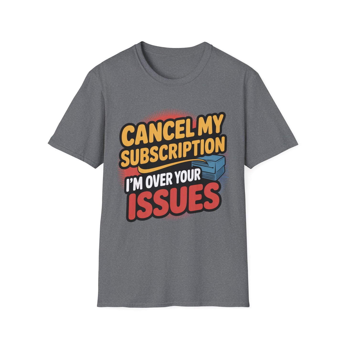 Unsubscribe Tee – Drama-Free, Boldly Branded