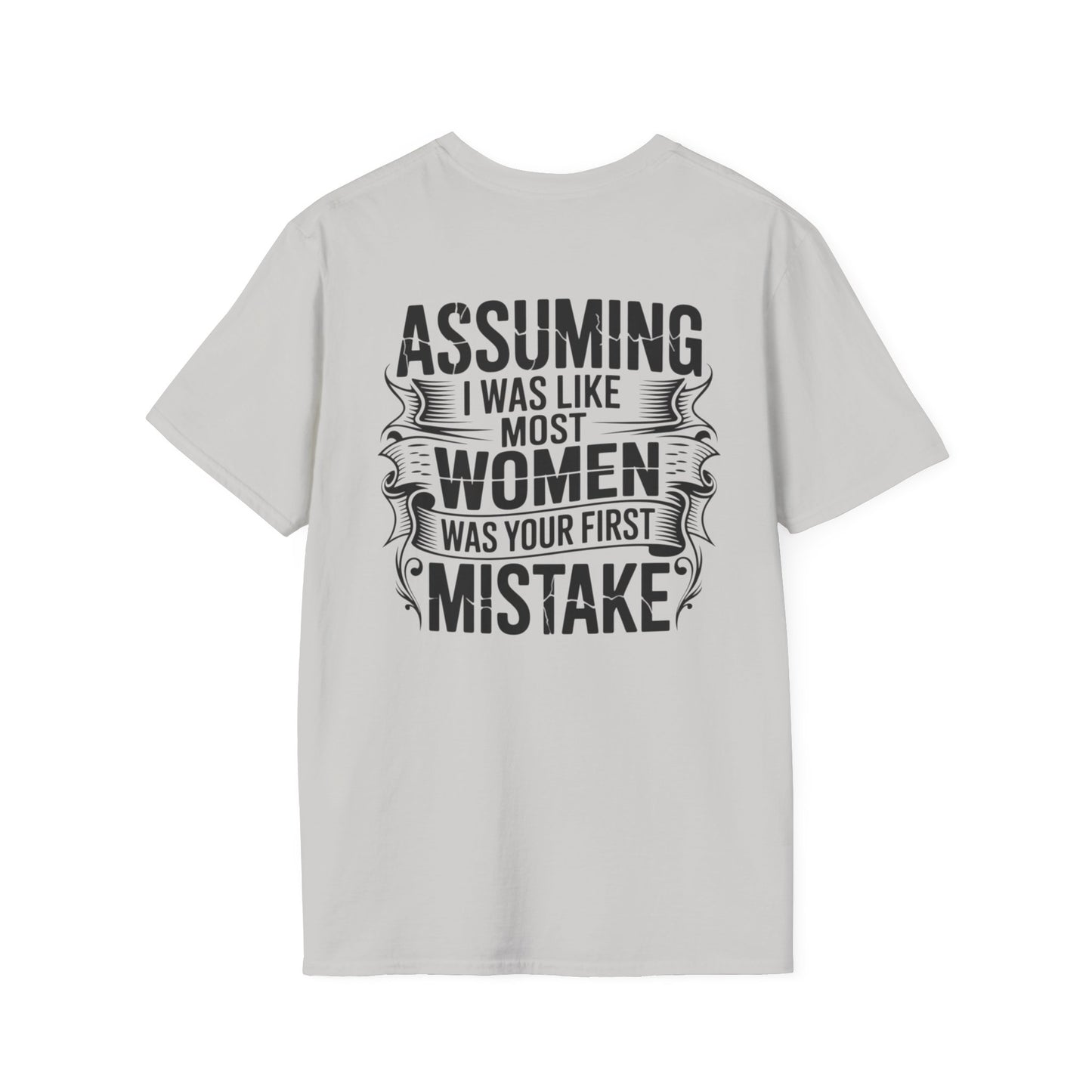 "Assuming I Was Like Most Women..." Women Strong Tee-BACK PRINT