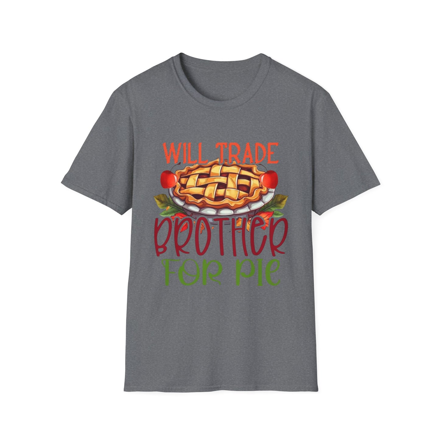Will Trade Brother for Pie Short Sleeve Tee