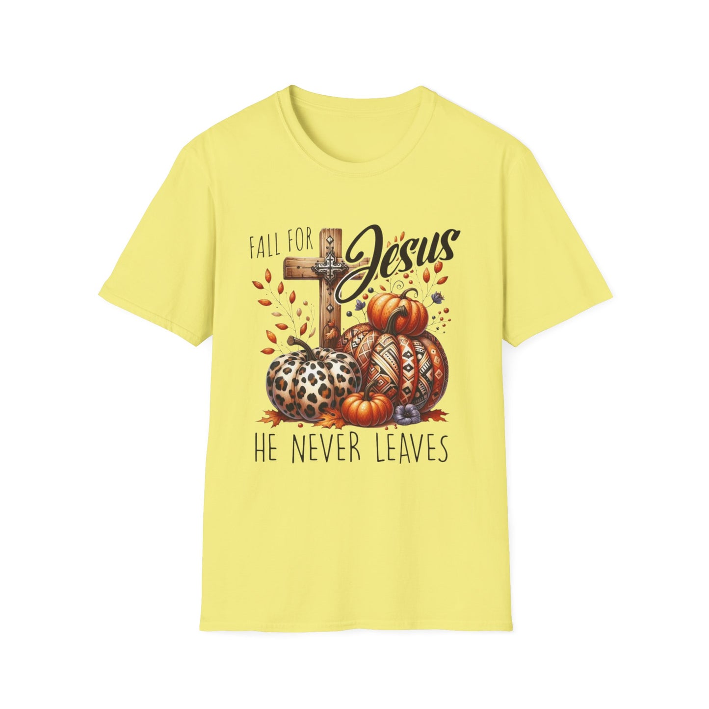 Fall for Jesus – He Never Leaves Short Sleeve Tee
