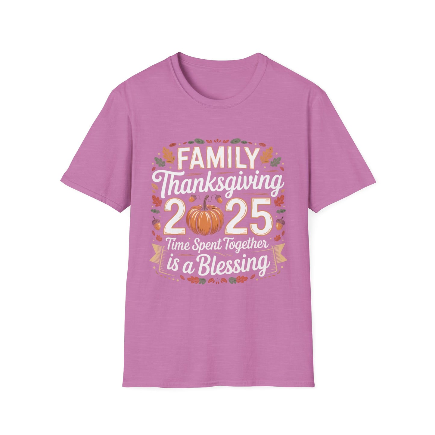 Family Thanksgiving 2025 – Time Spent Together Is a Blessing Short Sleeve Tee